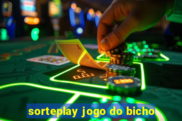 sorteplay jogo do bicho